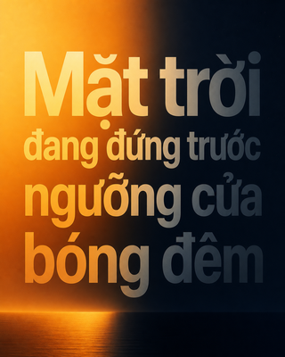 Poster chữ về ngưỡng cửa bóng đêm